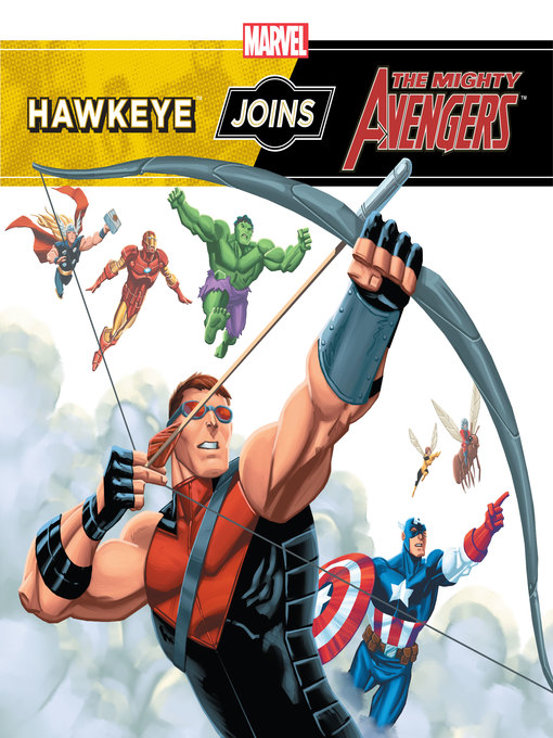 Title details for Hawkeye Joins the Mighty Avengers by Tomas Palacios - Available